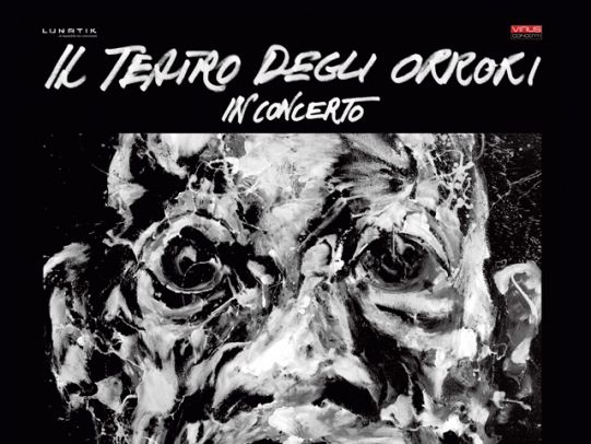 IL TEATRO DEGLI ORRORI 